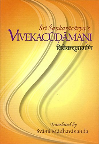 Vivekacudamani of Sri Sankaracarya : Text, With English Translation, Notes and Index