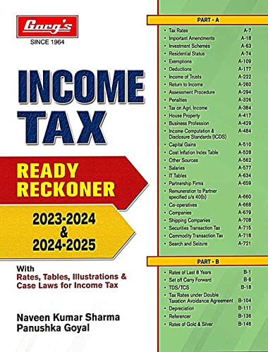 INCOME TAX READY RECKONER 2023-2024 & 2024-2025 With Rates_ Tables_ Illustrations & Case Laws of Income Tax