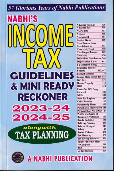 Income Tax Guidelines and Mini Ready Reckoner 2023-24 and 2024-25 Alongwith Tax Planning