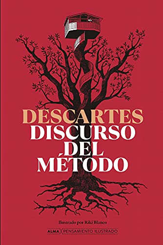 Discurso del método (Pensamiento ilustrado) (Spanish Edition)