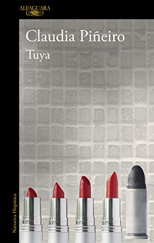 Tuya _ All Yours (Spanish Edition)