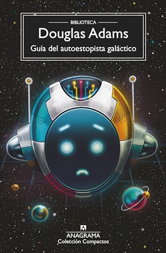 Guía del autoestopista galáctico (Spanish Edition)