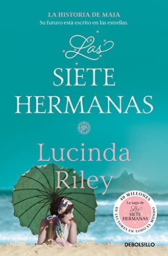 Las Siete Hermanas 1. Las siete hermanas (Spanish Edition)