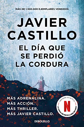 El día que se perdió la cordura _ The Day Sanity was Lost (Spanish Edition)