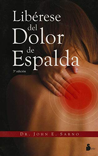 Libérese del dolor de espalda (Spanish Edition)