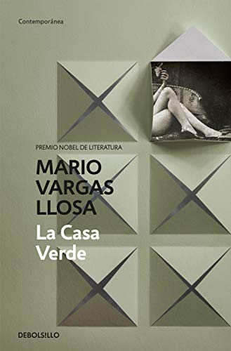 La casa verde _ The Green House (Spanish Edition)