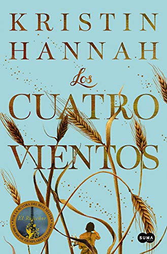 Los cuatro vientos _ The Four Winds (Spanish Edition)