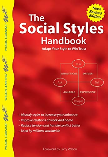 The Social Styles Handbook: Adapt Your Style to Win Trust