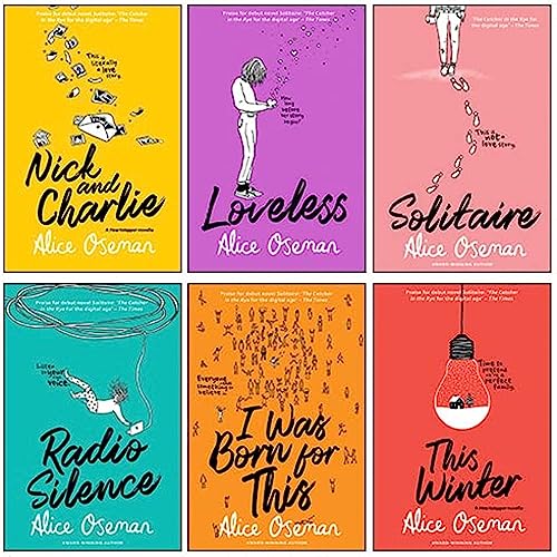 Alice Oseman 6 Books Collection Set (Solitaire, Loveless, This Winter, Radio Silence, Nick and Charlie, I Was Born for This)