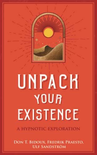 Unpack Your Existence: A Hypnotic Exploration