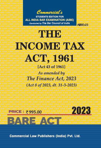 Income Tax Act, 1961 As Amended by Finance Act, 2023 (AIBE Bare Act)