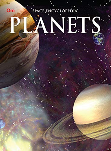 Encyclopedia: Planets (Space Encyclopedia)