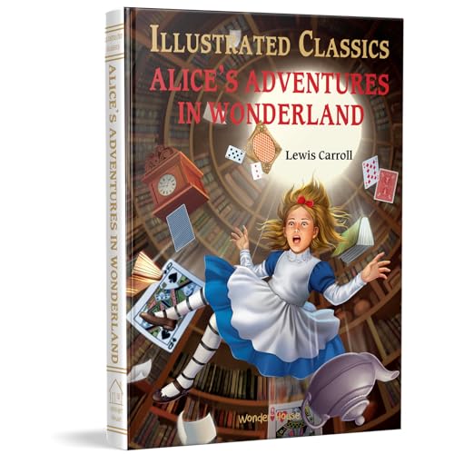 Illustrated Classics - Alice in Wonderland: Abridged Novels With Review Questions