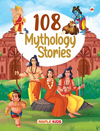 108 Indian Mythology Stories (Illustrated) - Story Book for Kids - Moral Stories - Bedtime Stories - 3 Years to 10 Years Old - English Short Stories for Children - Read Aloud to Infants, Toddlers