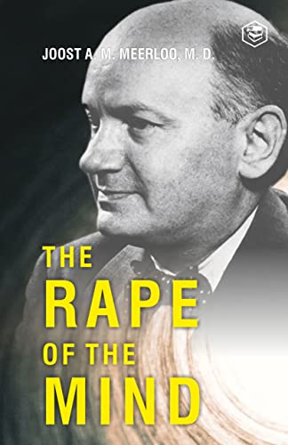 The Rape of the Mind