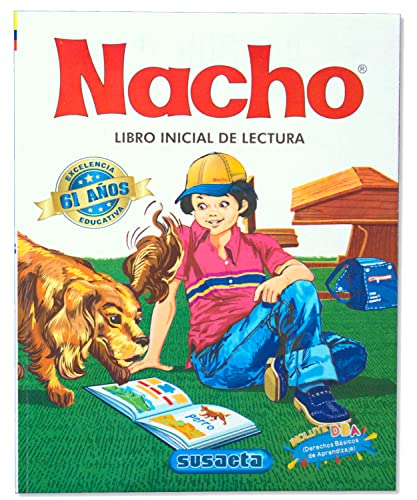 Nacho: Libro Inicial de Lectura (Coleccion Nacho) (Spanish Edition)