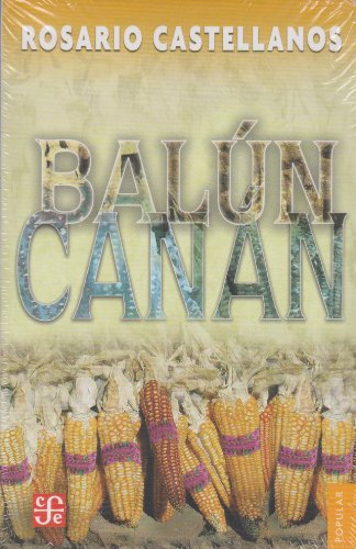 Balún-Canán (Spanish Edition)