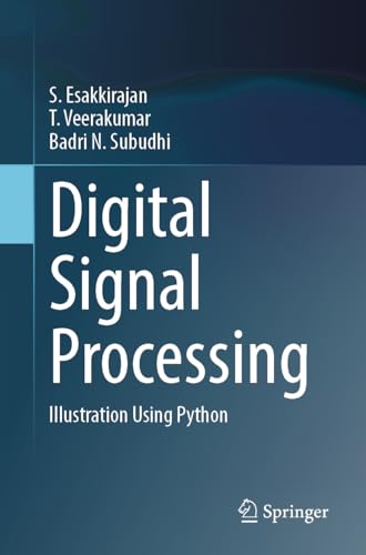 Digital Signal Processing: Illustration Using Python