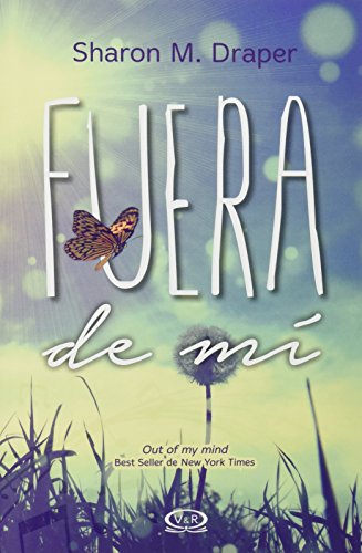 Fuera de mí_ Out of My Mind (Spanish Edition)