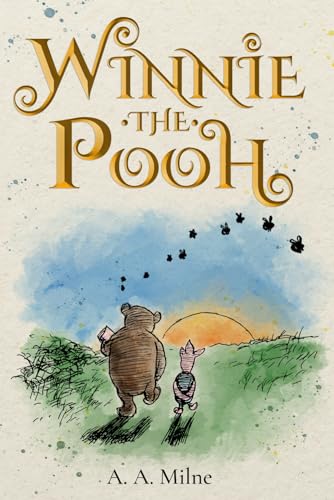 Winnie-the-Pooh (Illustrated): The 1926 Classic Edition with Original Illustrations