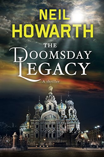 The Doomsday Legacy: A Thriller