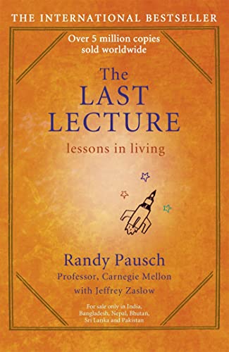 By Randy Pausch: Last Lecture