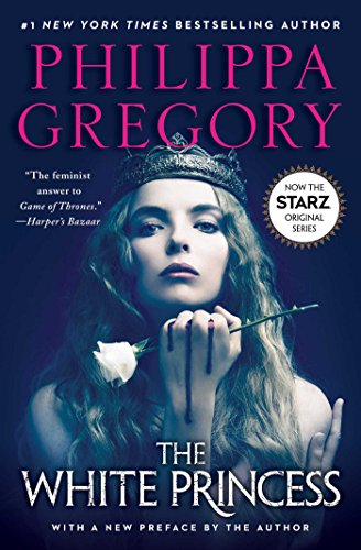 The White Princess (The Plantagenet and Tudor Novels)