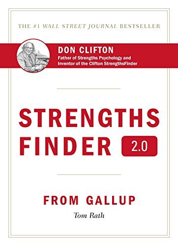 Strengths Finder 2.0 : A New and Upgraded Edition of the Online Test from Gallup