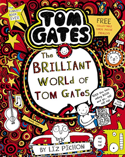 The Brilliant World of Tom Gates (Tom Gates series Book 1)