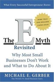 The E-Myth Revisited: Why Most Small Businesses Don