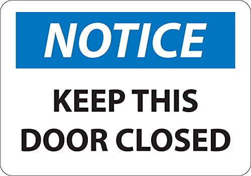 National Marker N2RB "Notice, Keep This Door Closed" Sign, Rigid Plastic, 10" x 14"