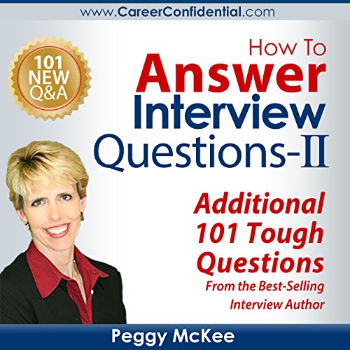 How to Answer Interview Questions - II