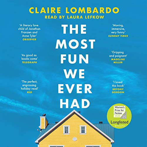 The Most Fun We Ever Had: Longlisted for the Women