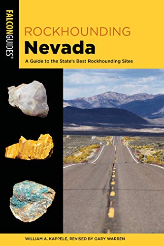 Rockhounding Nevada: A Guide to The State