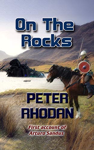 On The Rocks (Arturo Sandus Book 1)