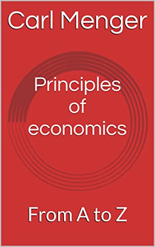 Principles of economics: From A to Z