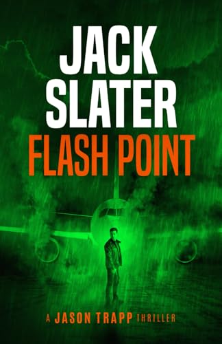 Flash Point (Jason Trapp Thriller)