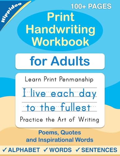 Print Handwriting Workbook for Adults: Improve your printing handwriting & practice print penmanship workbook for adults