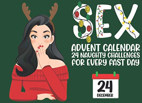 Sex Advent Calendar 24 Naughty Challenges For Every Fast Day: Christams Adult Sex Games | Gift For Girlfriend, Lover, Partner, Wife Boyfriend, Husband | Coupons for Couples