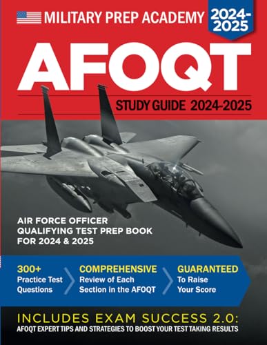 AFOQT Study Guide: Air Force Officer Qualifying Test Prep Book (2024-2025)