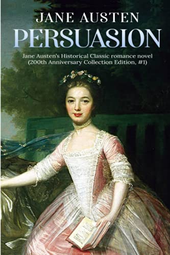 Persuasion: A Jane Austen