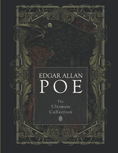 Edgar Allan Poe: The Ultimate Collection