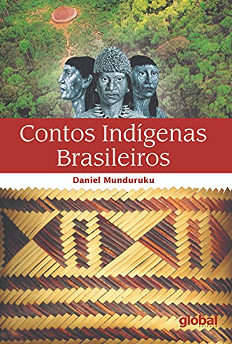 Contos Indígenas Brasileiros (Portuguese Edition)