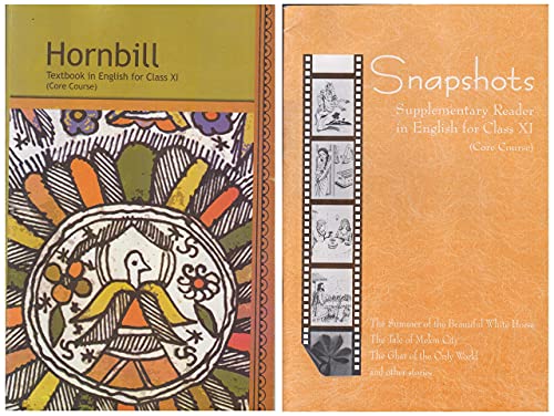 NCERT BOOK , Hornbill Textbook in English ,Snapshots Supplementary Reader in English for Class-XI (Core Course) ,[COMBO PACK]