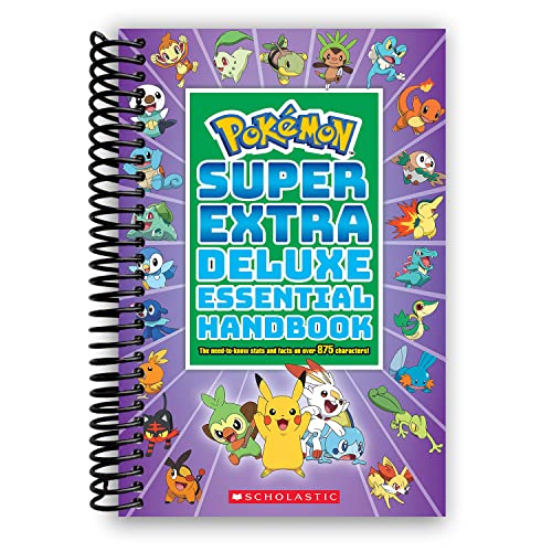 Super Extra Deluxe Essential Handbook (Pokémon): The Need-to-Know Stats and Facts on Over 875 Characters