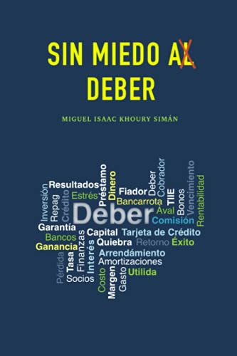 Sin Miedo al Deber (Spanish Edition)