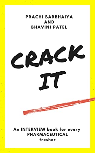 CRACK IT: A BOOK FOR EVERY PHARMACEUTICAL FRESHER