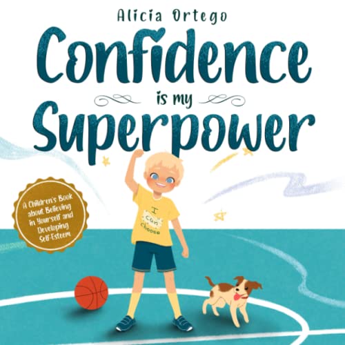 Confidence is my Superpower: A Kid