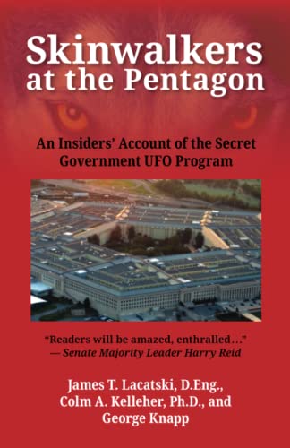 Skinwalkers at the Pentagon: An Insiders