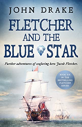 Fletcher and the Blue Star (Fletcher Adventures Book 6)